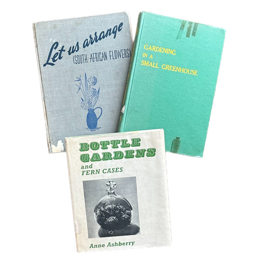VINTAGE BOOK LOT (1940s, 1950s, 1960s) - Three (3) Books on Flower Arranging, Bottle Gardens, and Small Greenhouses