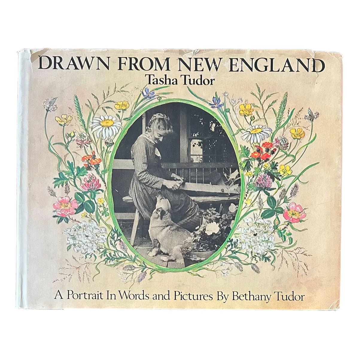 DRAWN FROM NEW ENGLAND (1979) by Bethany Tudor, Biography of Tasha Tudor